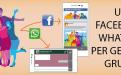 tu e il tuo gruppo usate i social per conoscervi meglio e finalizzare il vostro percorso, attraverso pagine e gruppi su Facebook e Whatsapp